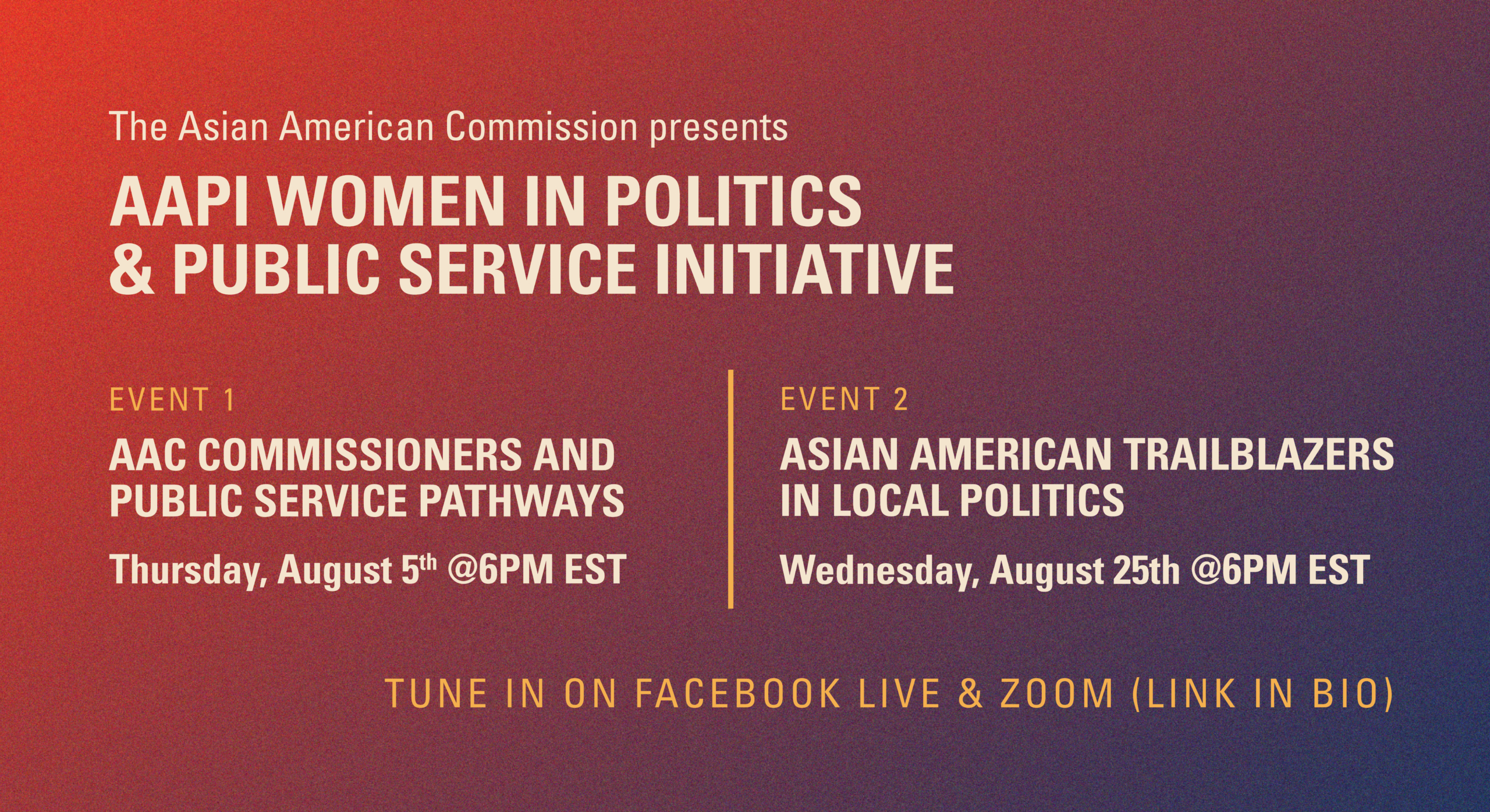 AAPI Women in Politics and Public Service Event Series | August 5th & August 25th @6PM EST